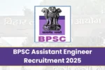 BPSC Assistant Engineer Recruitment 2025