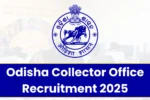 Odisha Collector Office Recruitment 2025