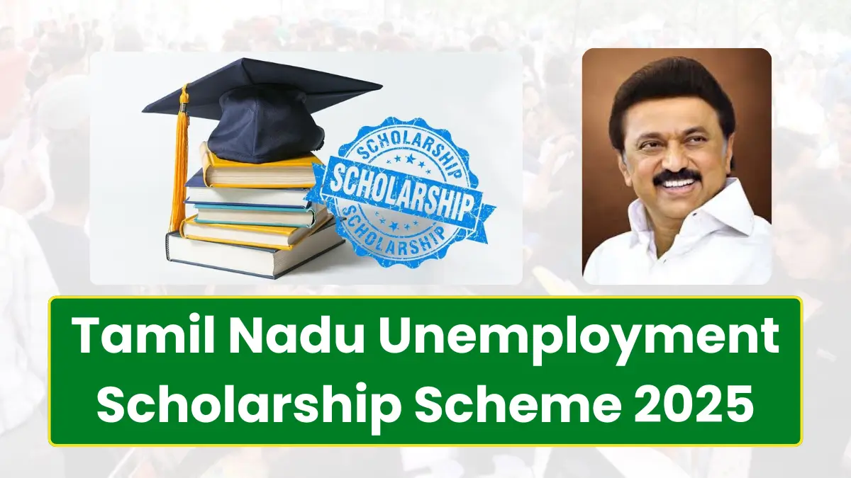 Tamil Nadu Unemployment Scholarship Scheme